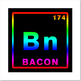 BACON ELEMENT Posters and Art